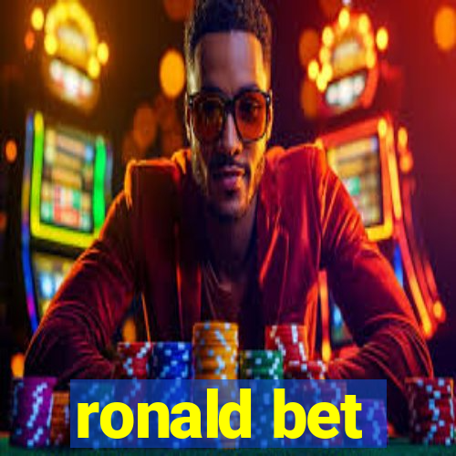 ronald bet